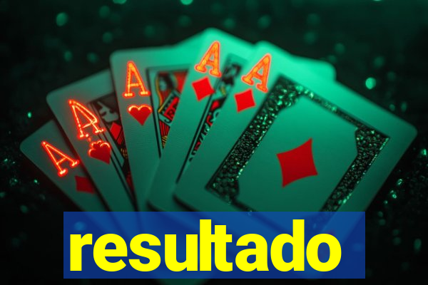 resultado