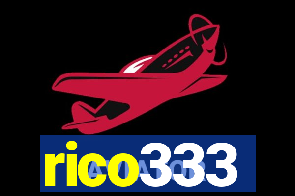 rico333