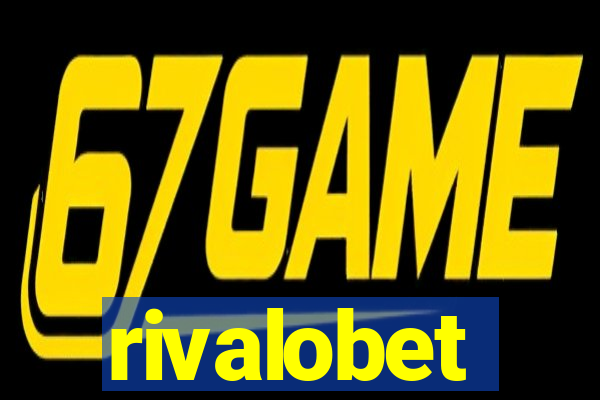 rivalobet