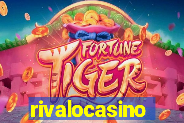 rivalocasino