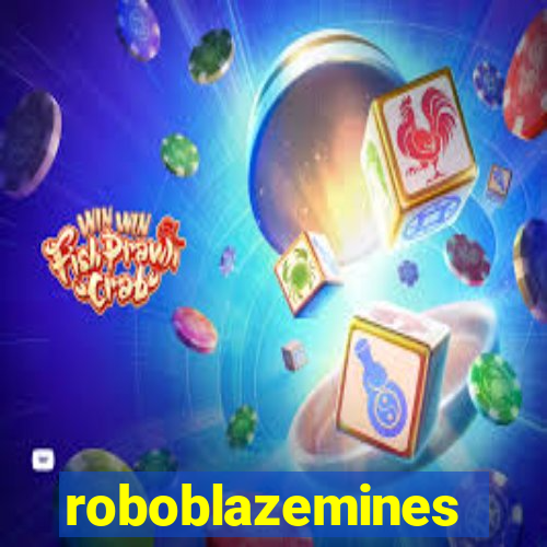 roboblazemines