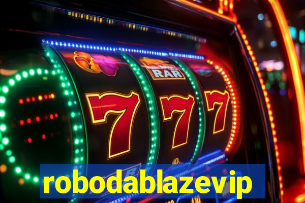 robodablazevip