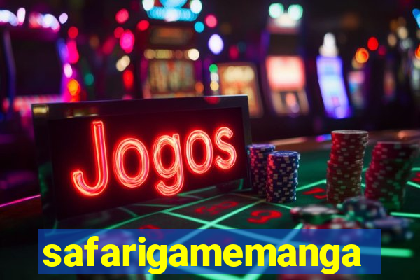 safarigamemanga