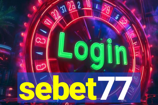 sebet77