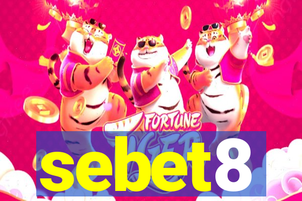 sebet8