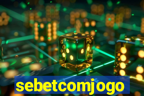 sebetcomjogo