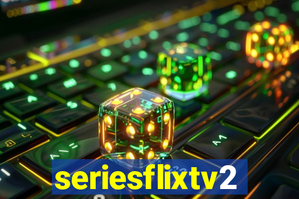 seriesflixtv2