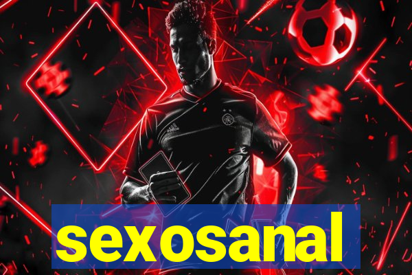 sexosanal