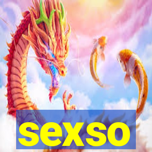 sexso