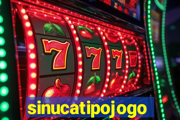sinucatipojogo
