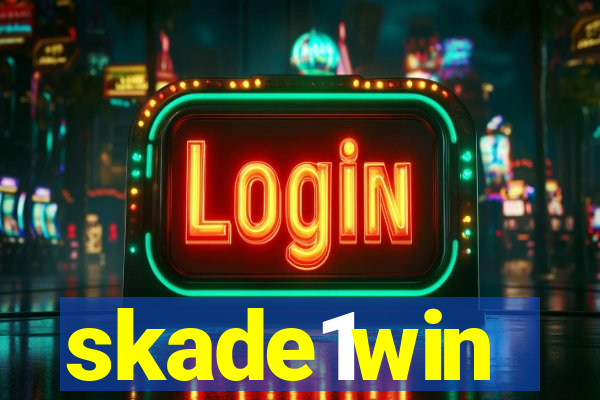 skade1win