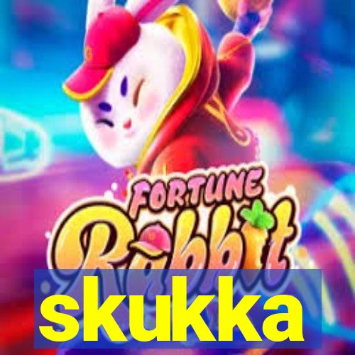 skukka