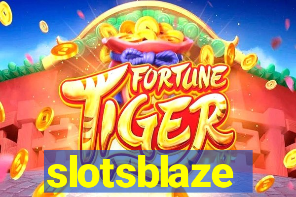 slotsblaze