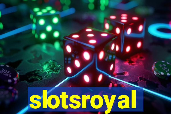 slotsroyal