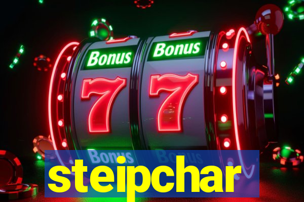 steipchar