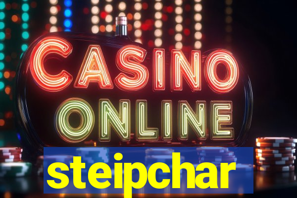 steipchar