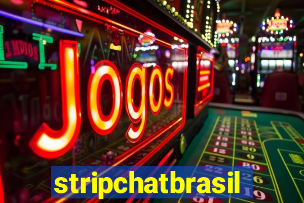 stripchatbrasil