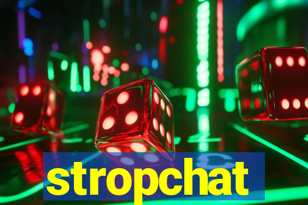 stropchat