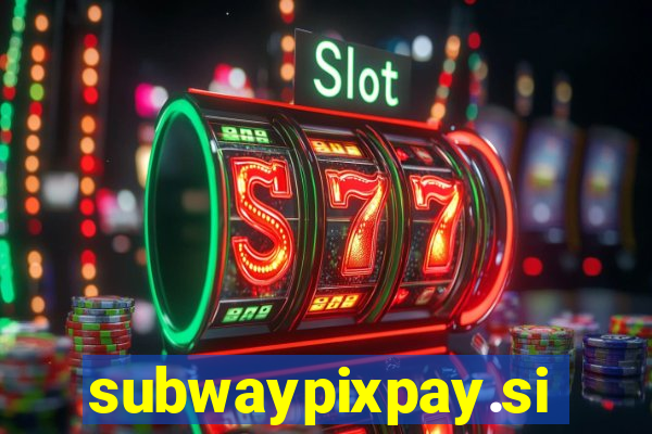 subwaypixpay.site