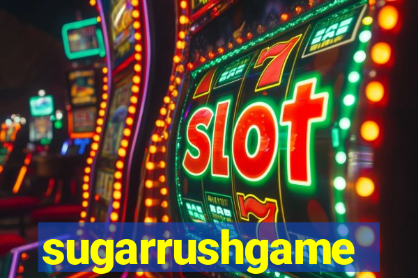 sugarrushgame