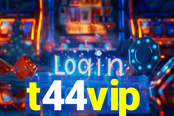 t44vip