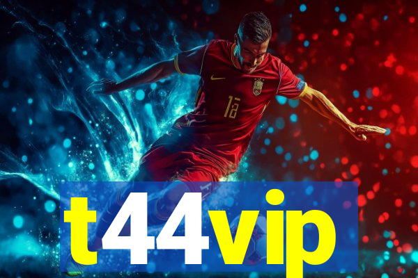 t44vip