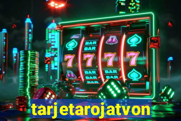 tarjetarojatvonline
