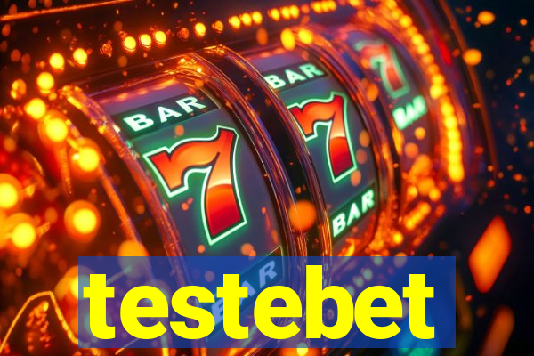 testebet