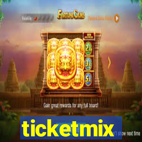 ticketmix