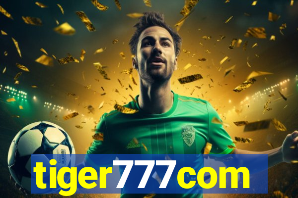 tiger777com