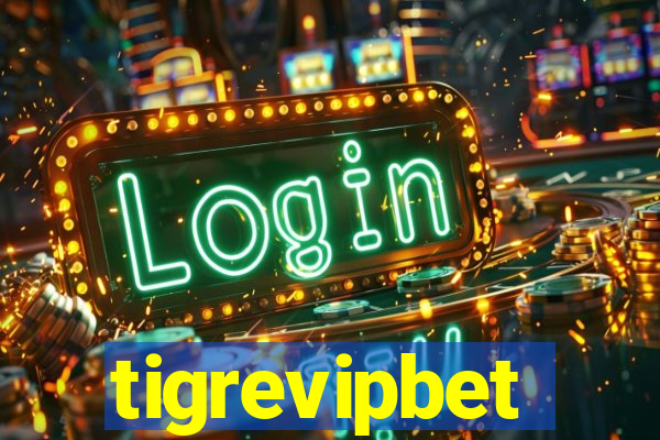 tigrevipbet