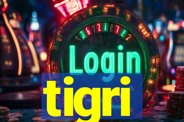 tigri