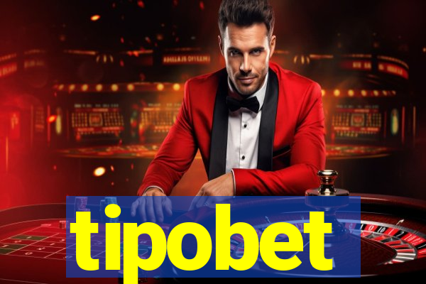 tipobet