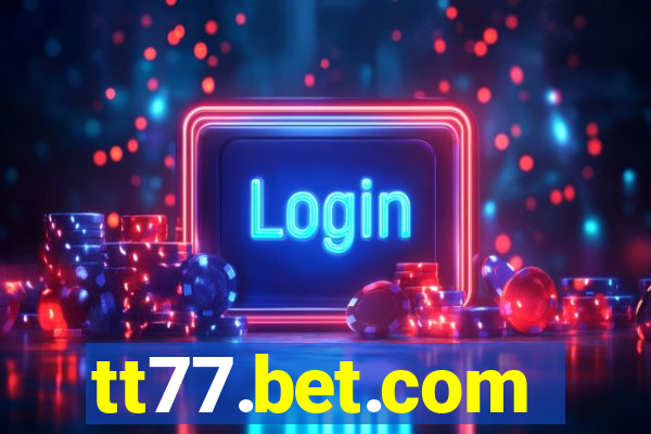 tt77.bet.com