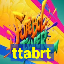 ttabrt