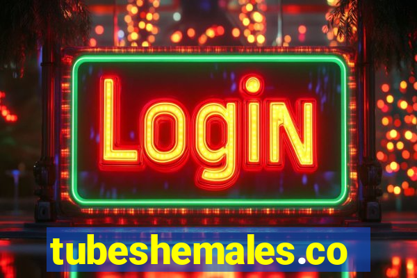 tubeshemales.com