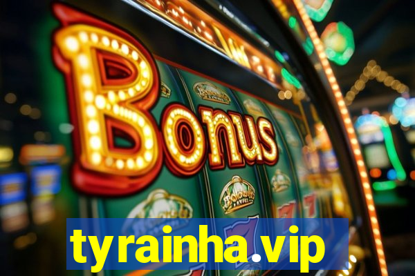 tyrainha.vip