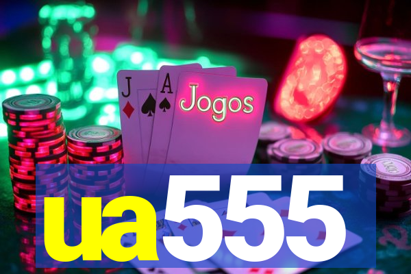 ua555