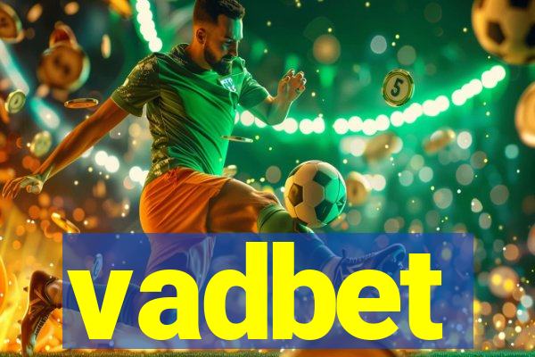 vadbet