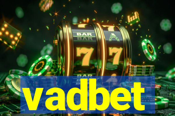 vadbet