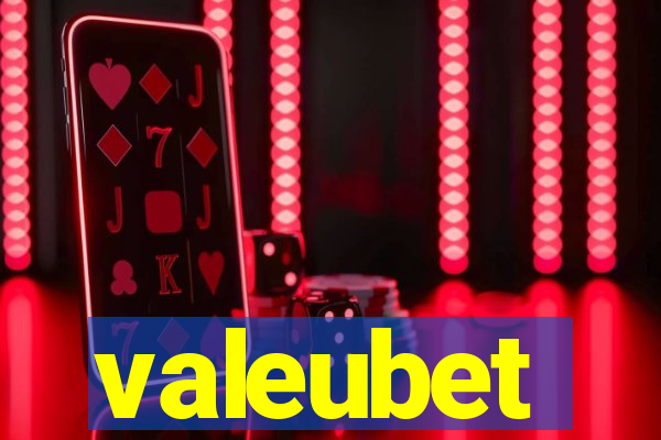 valeubet