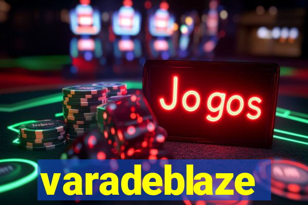 varadeblaze