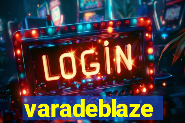 varadeblaze