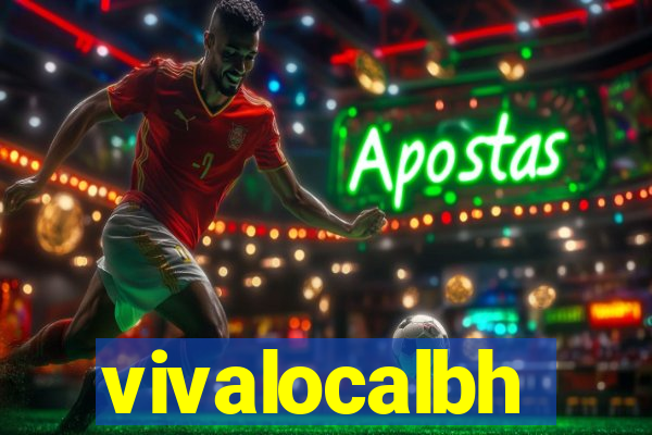 vivalocalbh