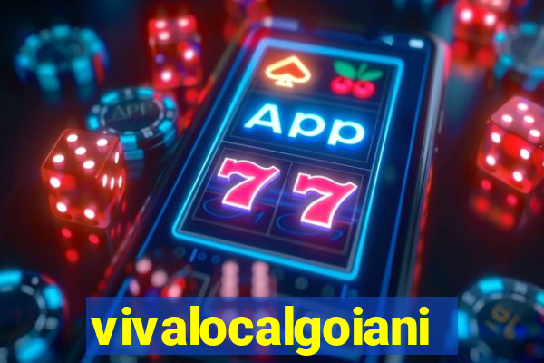 vivalocalgoiania