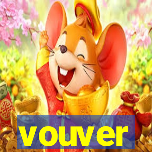 vouver