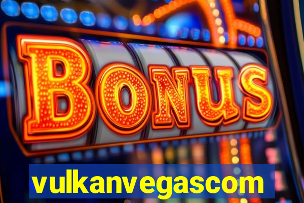 vulkanvegascom
