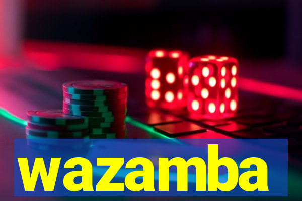 wazamba