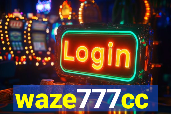 waze777cc