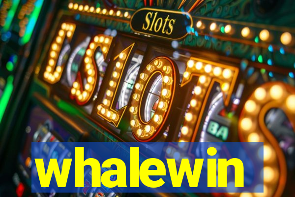 whalewin